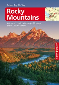 Rocky-Mountains - VISTA POINT Reiseführer Reisen Tag für Tag - Heike Wagner - E-Book