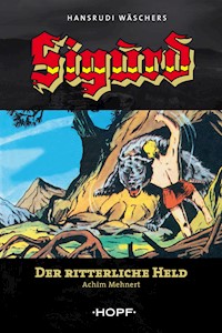 Sigurd 1: Der ritterliche Held - Achim Mehnert - E-Book