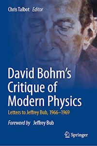 David Bohm's Critique of Modern Physics -  - E-Book