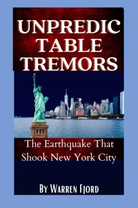 Unpredictable Tremors - Fjord Warren - E-Book