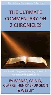 The Ultimate Commentary On 2 Chronicles - Barnes - E-Book