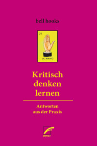 Kritisch denken lernen - bell hooks - E-Book