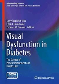 Visual Dysfunction in Diabetes -  - E-Book