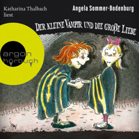 Der kleine Vampir und die große Liebe - Der kleine Vampir, Band 5 (Ungekürzte Lesung mit Musik) - Angela Sommer-Bodenburg - Hörbuch