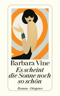 Es scheint die Sonne noch so schön - Barbara Vine - E-Book