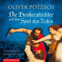 Die Henkerstochter und das Spiel des Todes (Die Henkerstochter-Saga 6) - Oliver Pötzsch - Hörbuch