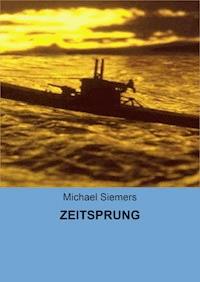 ZEITSPRUNG - Michael Siemers - E-Book