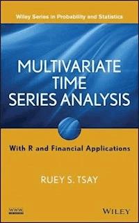 Multivariate Time Series Analysis - Ruey S. Tsay - E-Book