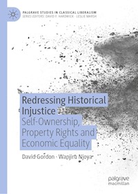 Redressing Historical Injustice - David Gordon - E-Book