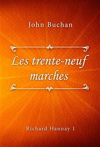 Les trente-neuf marches - John Buchan - E-Book