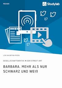 Barbara. Mehr als nur Schwarz und Weiß - Lisa Valentina Riedel - E-Book