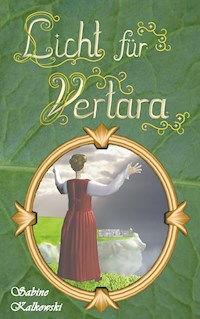 Licht für Vertara - Sabine Kalkowski - E-Book