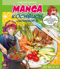 Manga Kochbuch Japanisch 3 - Angelina Paustian - E-Book