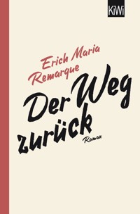 Der Weg zurück - E.M. Remarque - E-Book