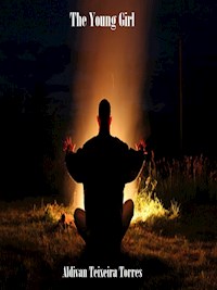 The Young Girl - Aldivan  Teixeira Torres - E-Book