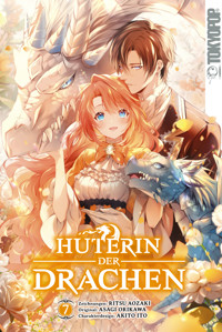 Hüterin der Drachen, Band 07 - Asagi Orikawa - E-Book