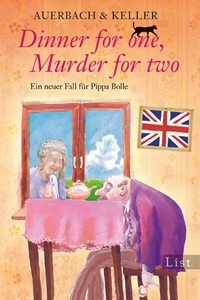 Dinner for one, Murder for two - Auerbach & Keller - E-Book