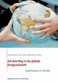 Auf dem Weg in die globale Zivilgesellschaft -  - E-Book