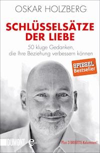 Schlüsselsätze der Liebe - Oskar Holzberg - E-Book