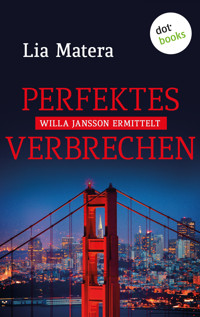 Perfektes Verbrechen - Lia Matera - E-Book