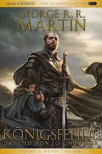 Game of Thrones Graphic Novel - Königsfehde 1 - George R.R. Martin - E-Book