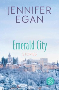 Emerald City - Jennifer Egan - E-Book