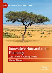 Innovative Humanitarian Financing - Maram Ahmed - E-Book