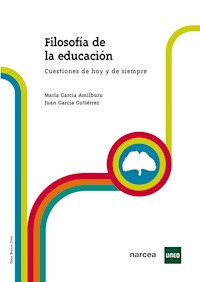 Filosofía de la educación - Juan García Gutiérrez - E-Book
