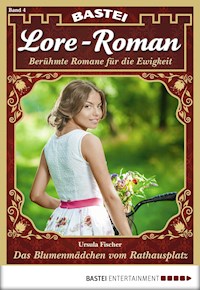 Lore-Roman 4 - Ursula Fischer - E-Book