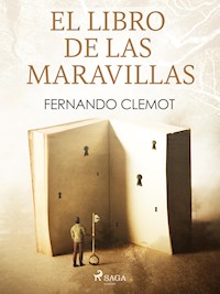 El libro de las maravillas - Fernando Clemot - E-Book