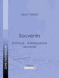 Souvenirs - Ligaran - E-Book
