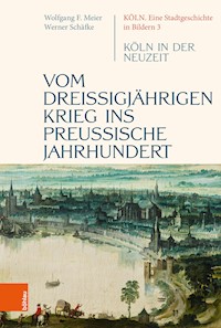 Vom dreißigjährigen Krieg ins preußische Jahrhundert - Werner Schäfke - E-Book
