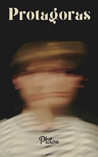 Protagoras - Aristoclès Platon - E-Book