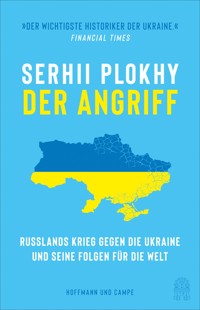 Der Angriff - Serhii Plokhy - E-Book