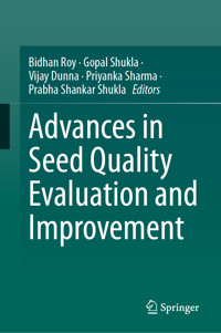 Advances in Seed Quality Evaluation and Improvement -  - E-Book