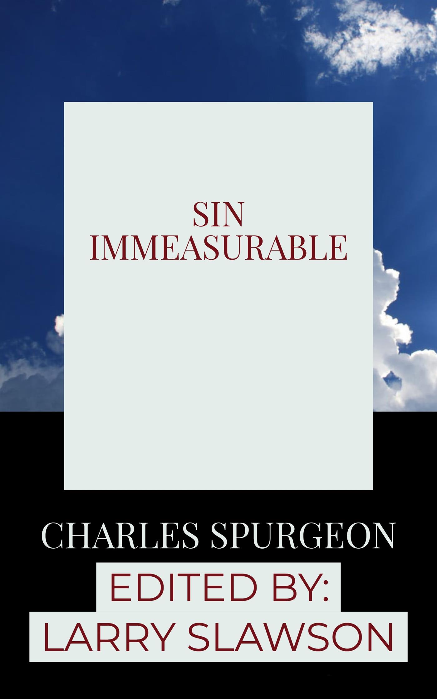 Sin Immeasurable - Larry Slawson - E-Book