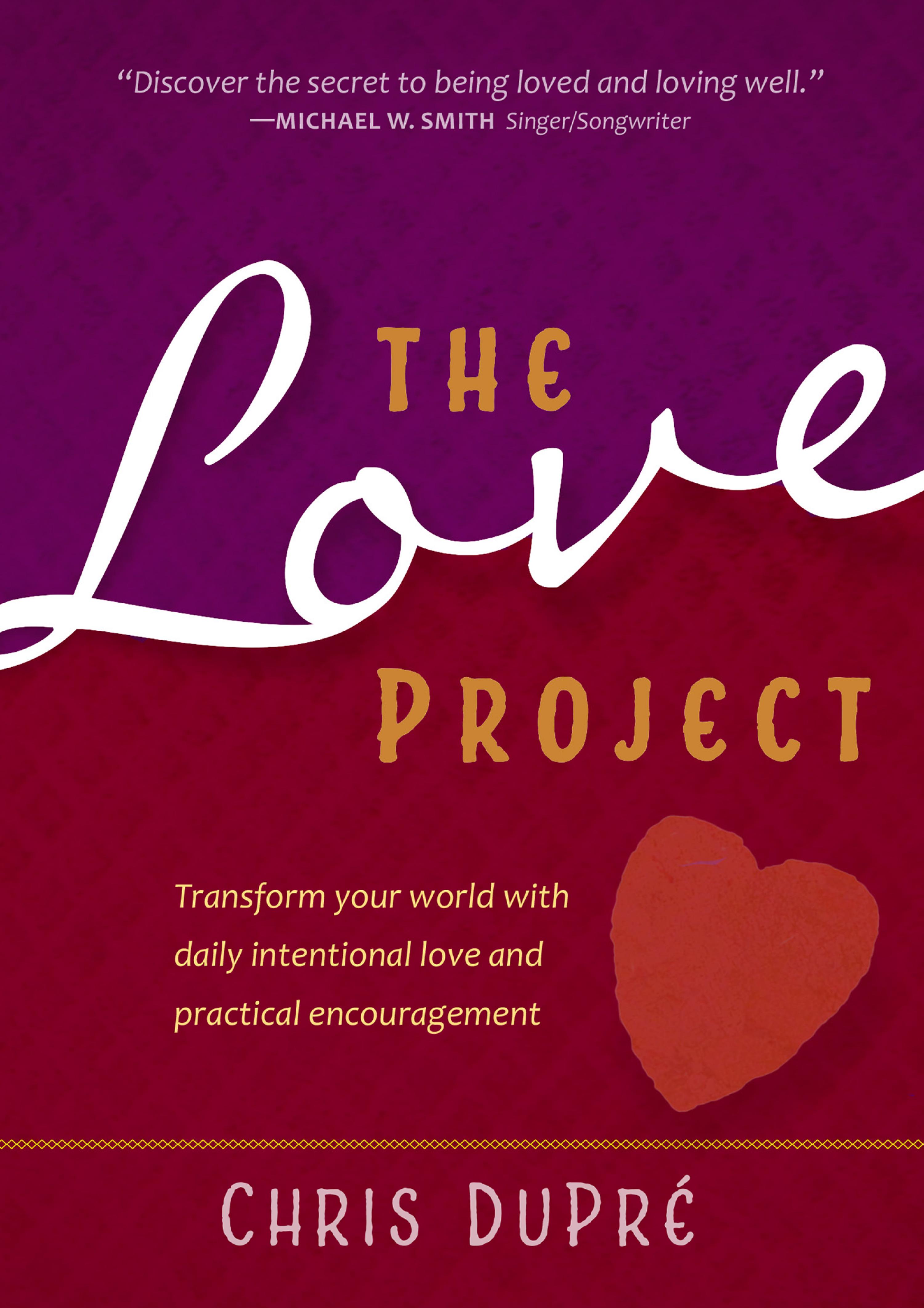 The Love Project - Chris Dupre - E-Book