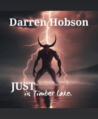 Just in Timber Lake. - Darren Hobson - kostenlos E-Book