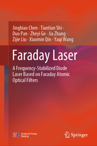 Faraday Laser - Jingbiao Chen - E-Book