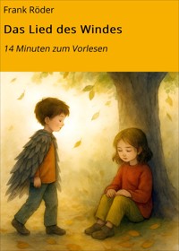 Das Lied des Windes - Frank Röder - E-Book