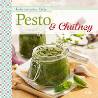 Pesto & Chutney - Komet Verlag - E-Book