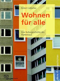 Wohnen für alle - Robert Liebscher - E-Book