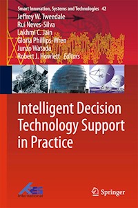 Intelligent Decision Technology Support in Practice -  - E-Book
