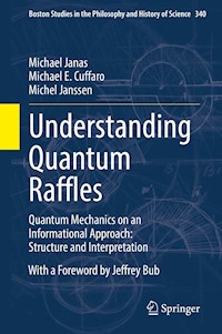 Understanding Quantum Raffles - Michael Janas - E-Book