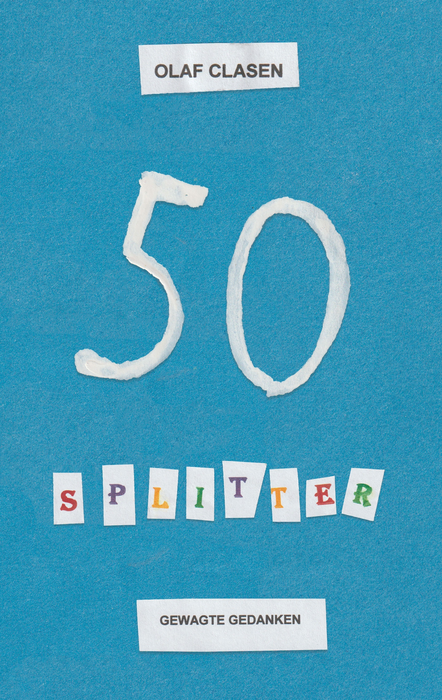 50 Splitter - Olaf Clasen - E-Book