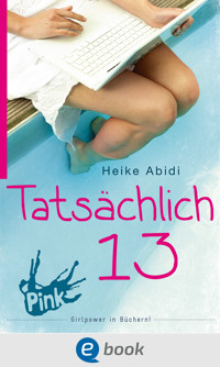 Tatsächlich 13 - Heike Abidi - E-Book