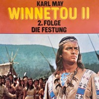 Karl May, Winnetou II, Folge 2: Die Festung - Karl May - Hörbuch
