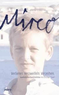 Mirco - Sandra Schlitter - E-Book
