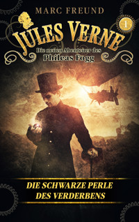 Die schwarze Perle des Verderbens - Jules Verne - E-Book