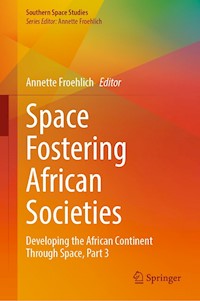 Space Fostering African Societies -  - E-Book